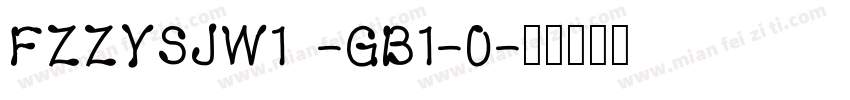 FZZYSJW1 -GB1-0字体转换